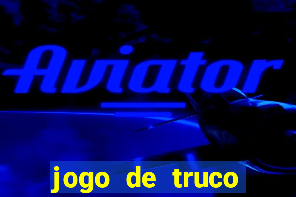 jogo de truco smart truco